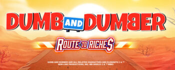 Dumb and Dumber Route to Riches