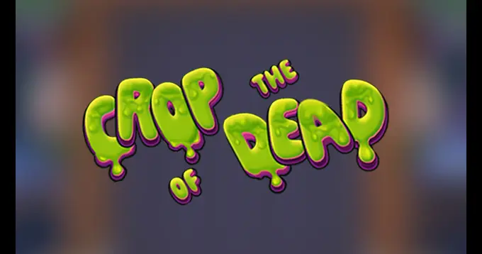 Crop Of The Dead