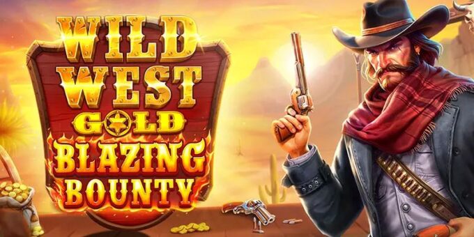 Wild West Gold Blazing Bounty