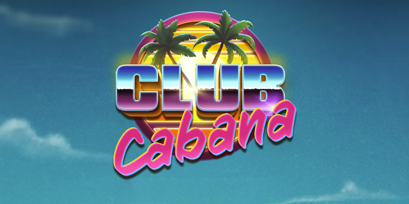 Club Cabana