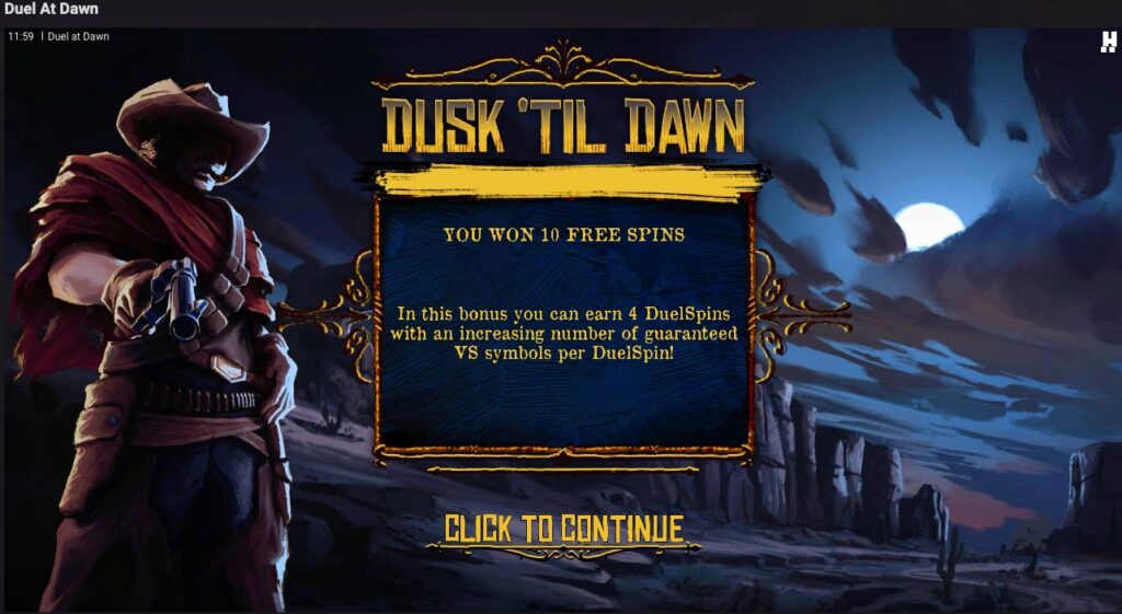 Duel at Dawn free spins