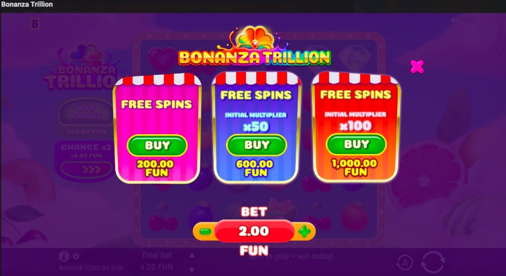 Bonanza Trillion purchased feature with funds
